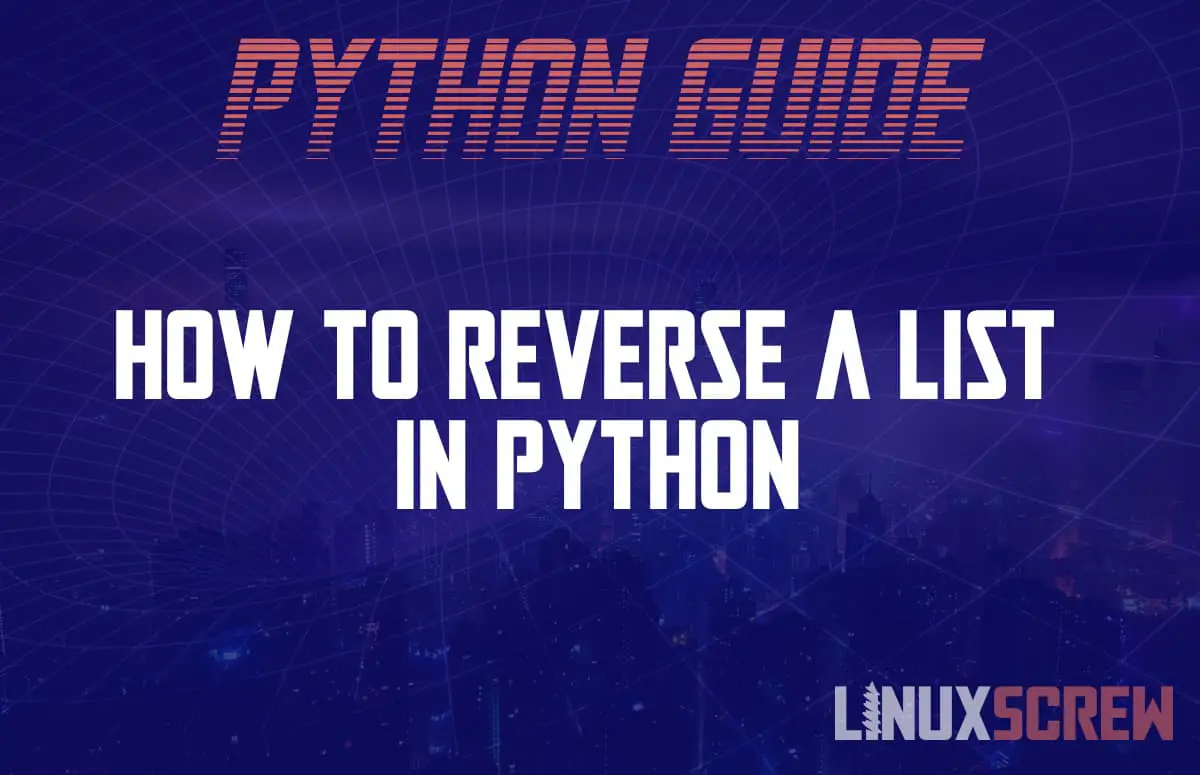 How to Reverse a List in Python