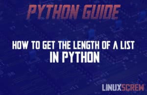 How to Get the Length of a List in Python 7 How to get the length of a list in Python