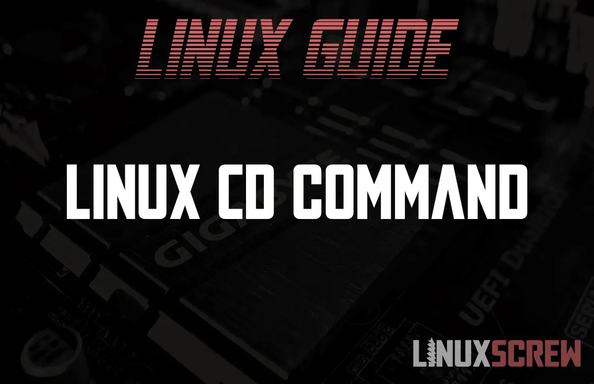 Linux cd Command Change Directory