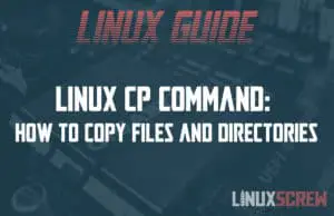 Linux cp command How to copy files and directories