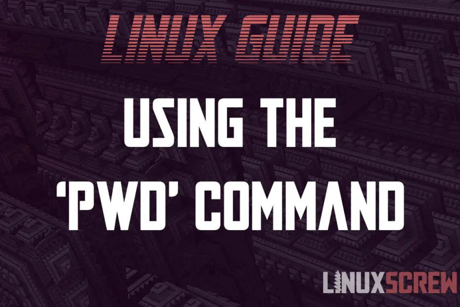 Using the ‘pwd’ Command in Linux