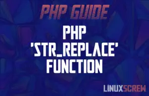 PHP 'str_replace' Function: Find and Replace Text 7 php str_replace function
