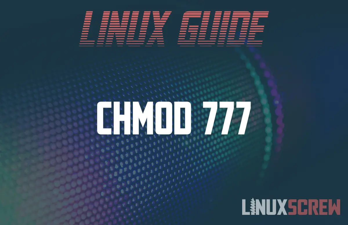 What Is chmod 777