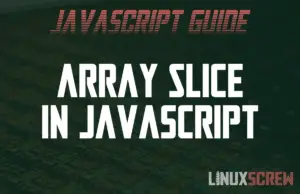 Array slice() Method in JavaScript, with Examples 6 Array slice in JavaScript