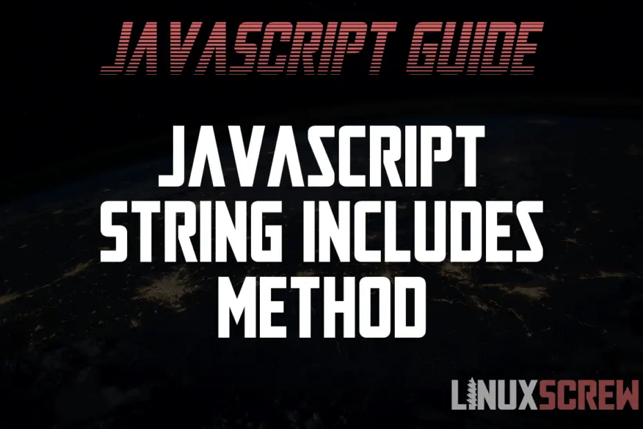 string includes javascript string includes javascript