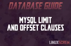 MySQL LIMIT and OFFSET Clauses
