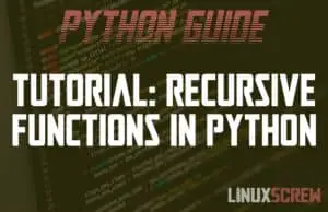 Recursive Functions in Python