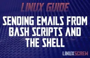 Sending Emails from Bash/Command Line