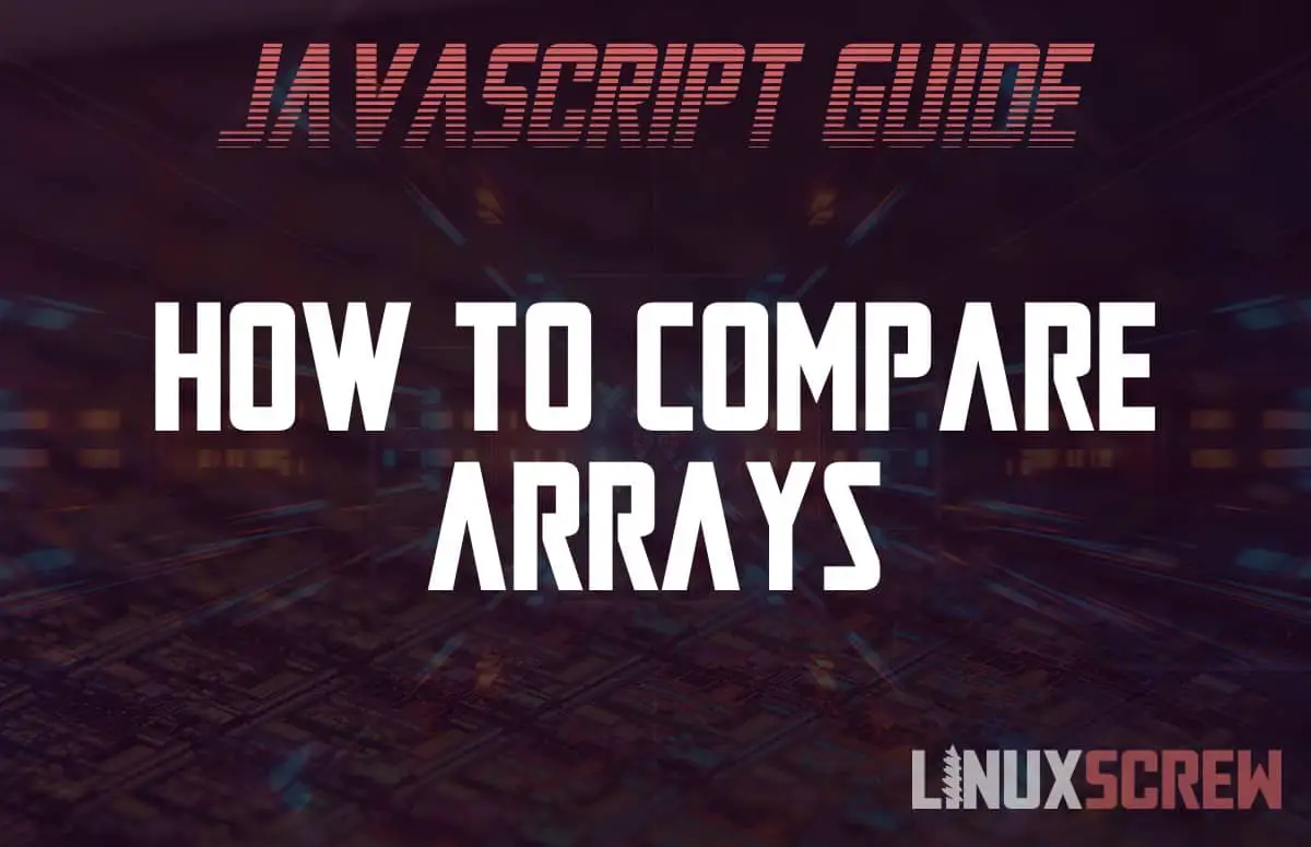 Compare Arrays in JavaScript