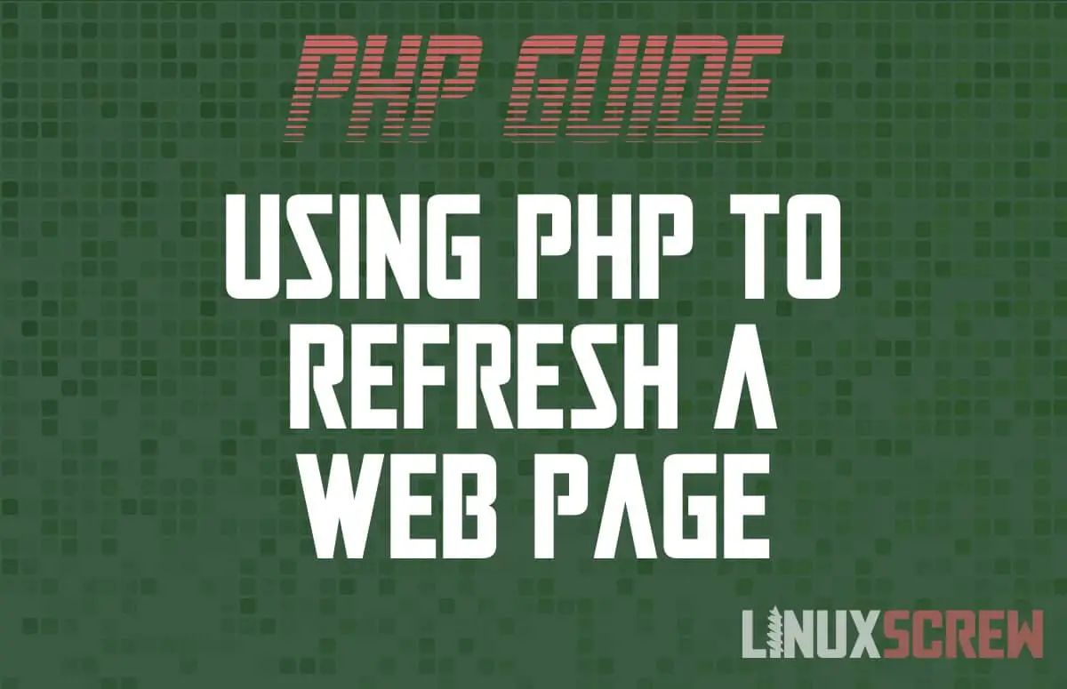 PHP Refresh Page