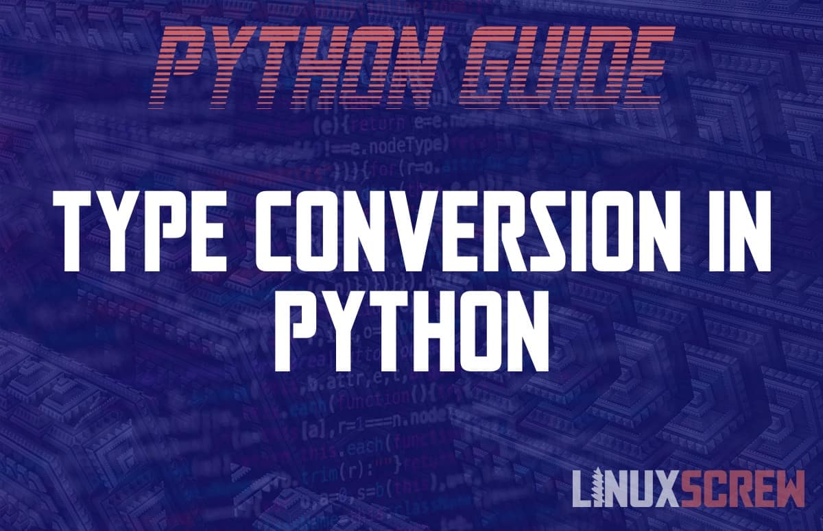 Python Type Conversion