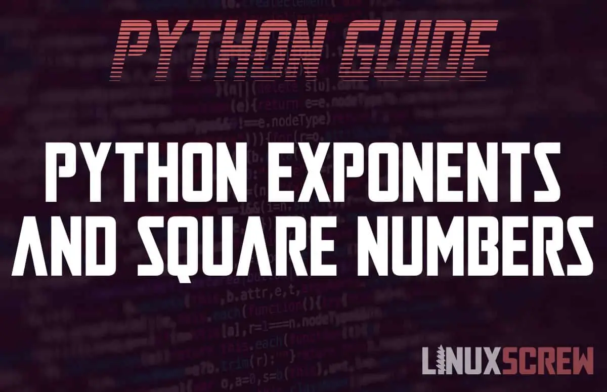 Square Numbers and Exponents in Python