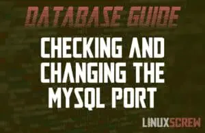 Changing the MySQL Port