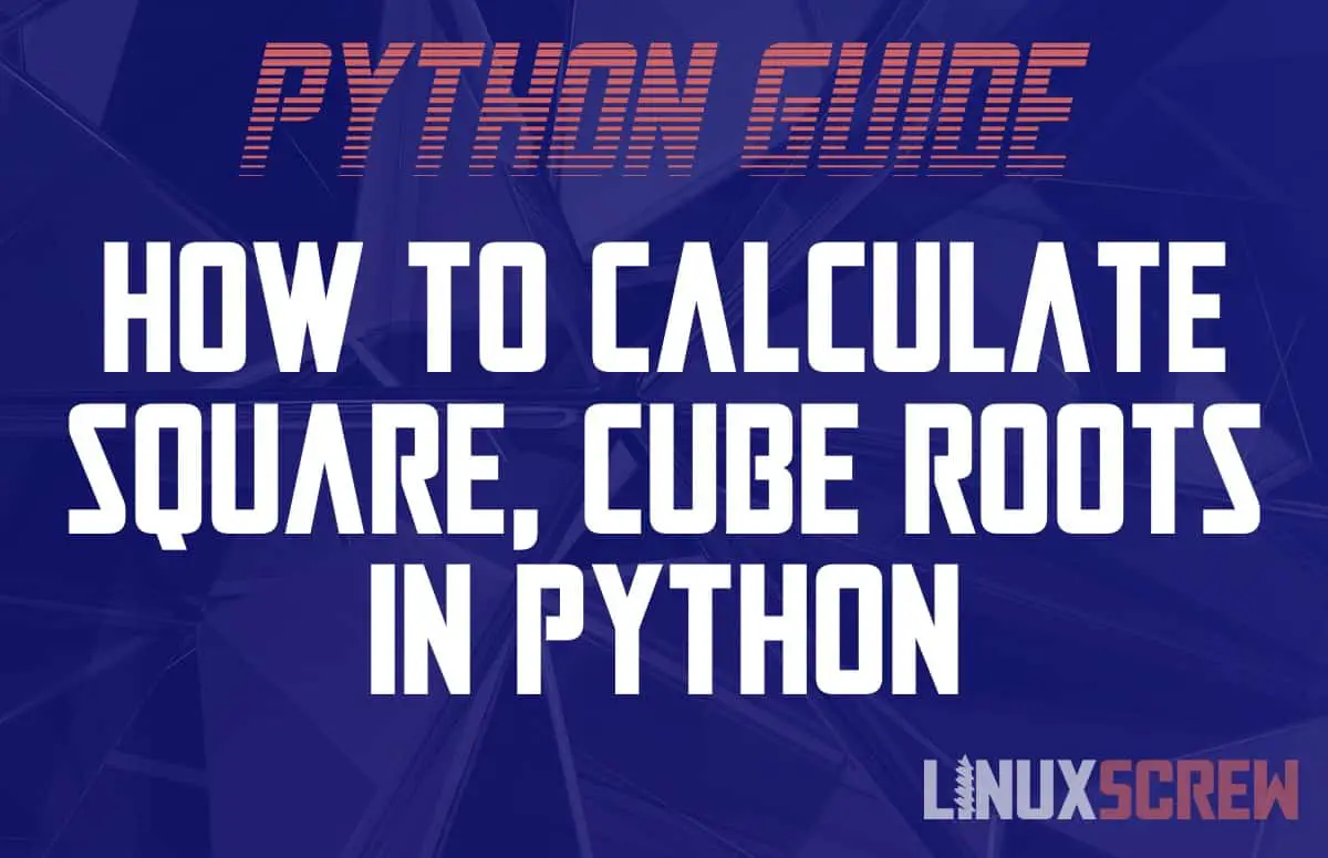 Python Calculate Square Root