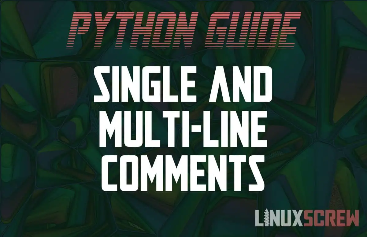 Python multi-line comment block