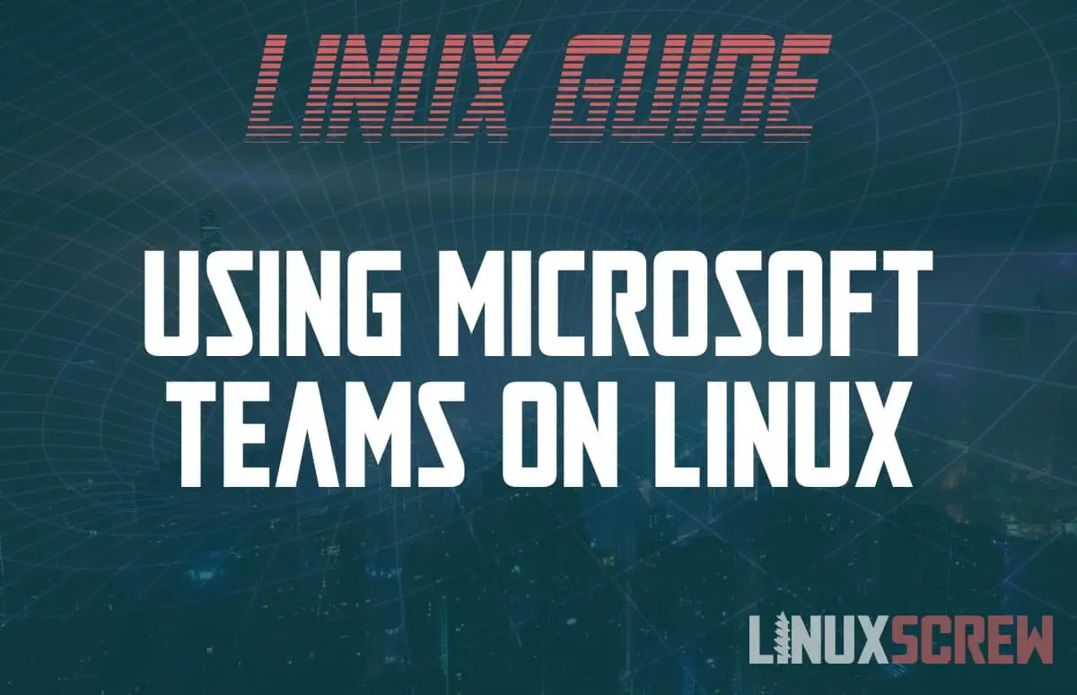 Microsoft Teams on Linux