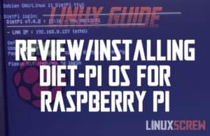 Diet-Pi - A lightweight Raspberry Pi OS Alternative