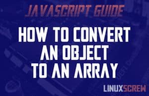 JavaScript Convert Object to Array