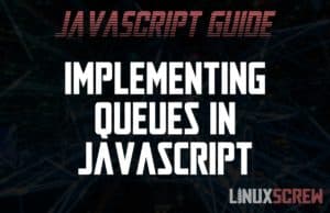 JavaScript Queue