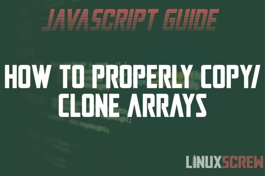 How to Copy/Clone JavaScript Array