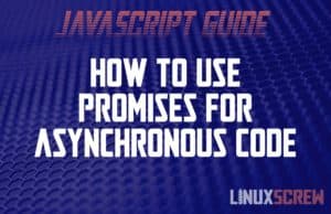 JavaScript Promises