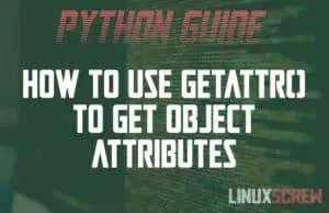 Python use getattr() to get object attributes
