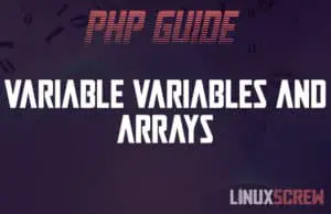 PHP Variable Variables and Arrays