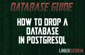 PostgreSQL drop database